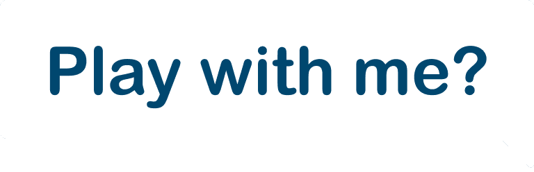 Play with me speech bubble